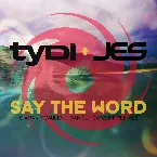 Pochette Say The Word