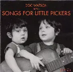 Pochette Doc Watson Sings Songs for Little Pickers (live recordings)