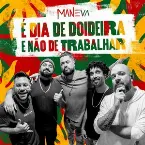 Pochette É dia de doideira e não de trabalhar