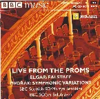 Pochette BBC Music, Volume 9, Number 12: Live From the Proms: Elgar: Falstaff / Dvořák: Symphonic Variations