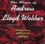Pochette The Music of Andrew Lloyd Webber, Volume 4
