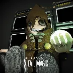 Pochette Evil Magic