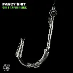 Pochette Fancy $hit (Extended Mix)