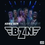 Pochette Adieu BZN: The Last Concert