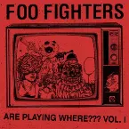 Pochette Are Playing Where??? Vol. I