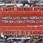Pochette Hasta Los Más Cerdos Tienen Sentimientos