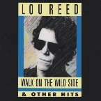 Pochette Walk on the Wild Side & Other Hits