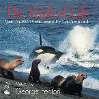 Pochette The Trials of Life: Music of the BBC TV series presented by David Attenborough