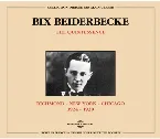 Pochette The Quintessence Bix Beiderbecke 1924-1930: Richmond New York Chicago
