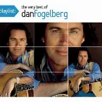 Pochette Playlist: The Very Best of Dan Fogelberg