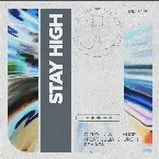 Pochette Stay High (extended remixes)