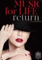 Pochette MUSIC for LIFE –return–