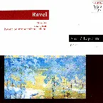 Pochette Ravel: Miroirs, Jeux D’Eau, Pavane Pour Une Infante Défunte