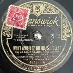 Pochette Who's Afraid of the Big Bad Wolf / The Last Round-Up
