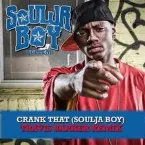 Pochette Crank That (Soulja Boy) [Travis Barker Remix]