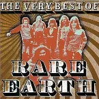 Pochette The Very Best of Rare Earth