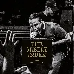 Pochette The Misery Index: 20th Anniversary Live in Berlin