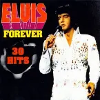Pochette Elvis Forever: 32 Hits