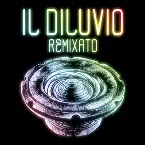 Pochette Il diluvio (remixato)