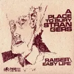 Pochette Raiser / Easy Life