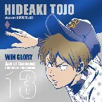 Pochette TVアニメ「ダイヤのＡ」キャラクターソングシリーズ13 WIN GLORY