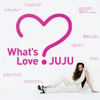 Pochette What's Love?