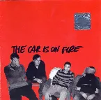 Pochette The Car Is on Fire