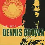 Pochette The Best of Dennis Brown: The Niney Years