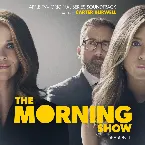 Pochette The Morning Show (Apple TV+ Original Series Soundtrack)
