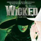 Pochette Wicked: Die Hexen von Oz