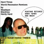 Pochette Hard Times (World Recession Remixes)