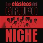 Pochette Los clásicos del Grupo Niche