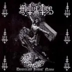 Pochette Desecrate Jesus' Name