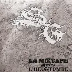 Pochette La Mixtape après l'hécatombe