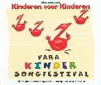 Pochette Zing mee met Kinderen voor Kinderen: Vara Kindersongfestival