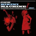 Pochette Let’s Party With Bikini Machine Vol.2