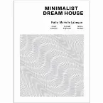 Pochette Minimalist Dream House