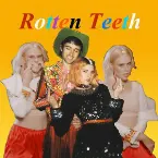 Pochette Rotten Teeth