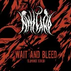 Pochette Wait And Bleed (Slipknot cover)