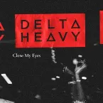 Pochette Close My Eyes