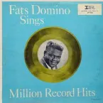 Pochette Fats Domino Sings Million Record Hits