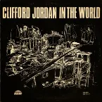 Pochette Clifford Jordan in the World