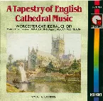Pochette A Tapestry of English Cathedral Music
