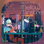 Pochette SQUARE ENIX - Mellow Minstrel Mix