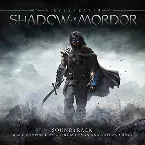 Pochette Middle Earth: Shadow of Mordor (Official Video Game Score)