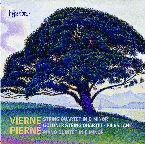Pochette Vierne: String Quartet in D minor / Pierné: Piano Quintet in E minor