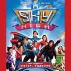 Pochette Sky High Original Motion Picture Soundtrack