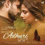 Pochette Hamari Adhuri Kahani