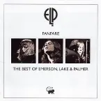 Pochette Fanfare: The Best of Emerson, Lake & Palmer