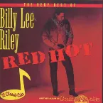 Pochette Red Hot: The Best of Billy Lee Riley